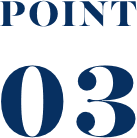 POINT.03
