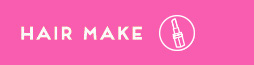HAIR MAKE