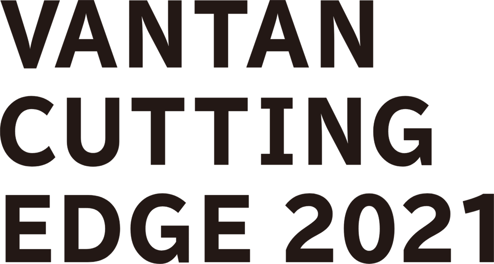 VANTAN CUTTING EDGE 2021