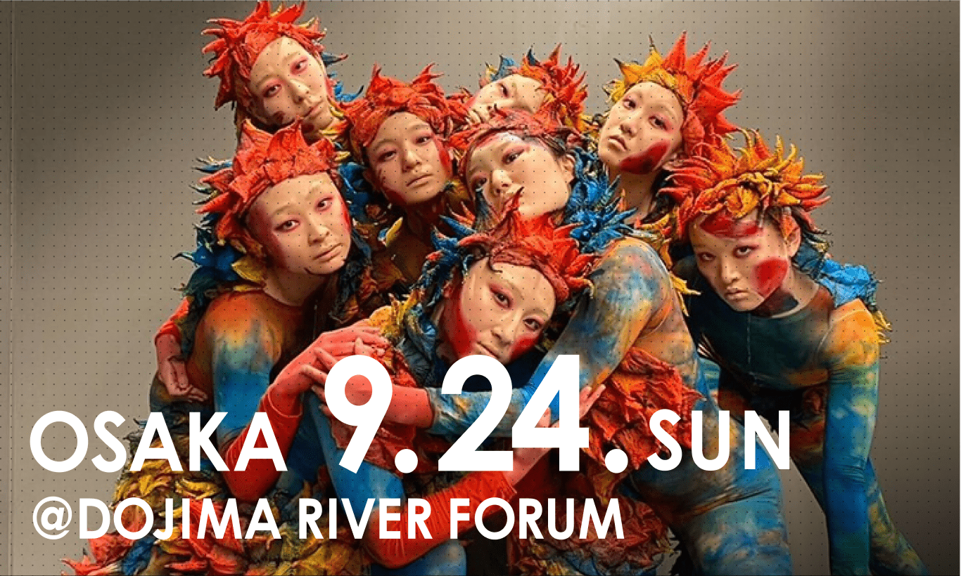 OSAKA 2023.9.24 sun @DOJIMA RIVER FORUM